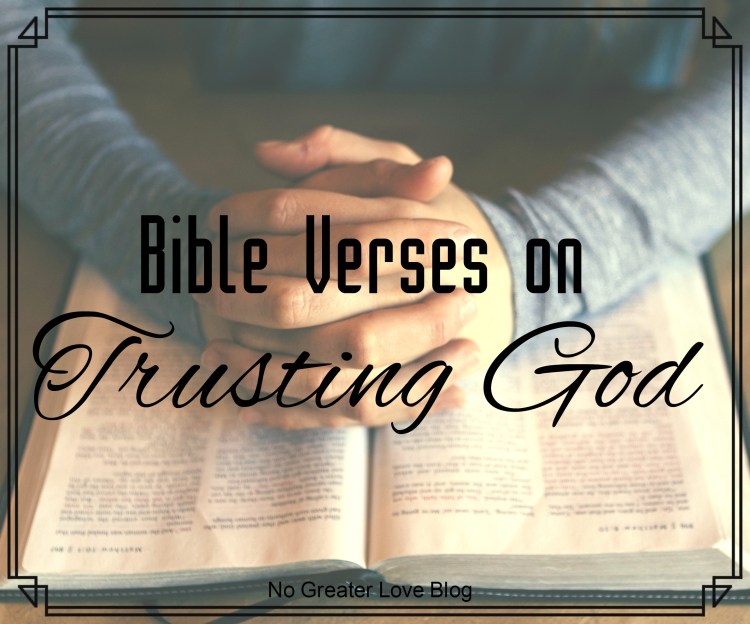 Bible Verses on Trusting God (1)