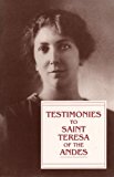 Testimonies to Sanit Teresa of the Andes